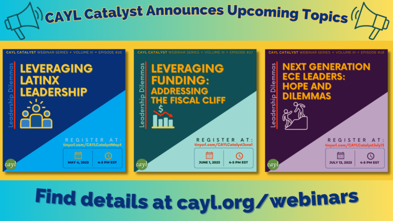 CAYL Catalyst Announces MayJuneJuly Topics
